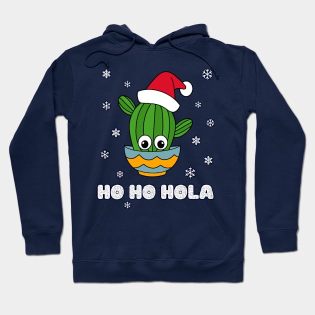 Ho Ho Hola - Cactus With A Santa Hat In A Bowl Hoodie by DreamCactus